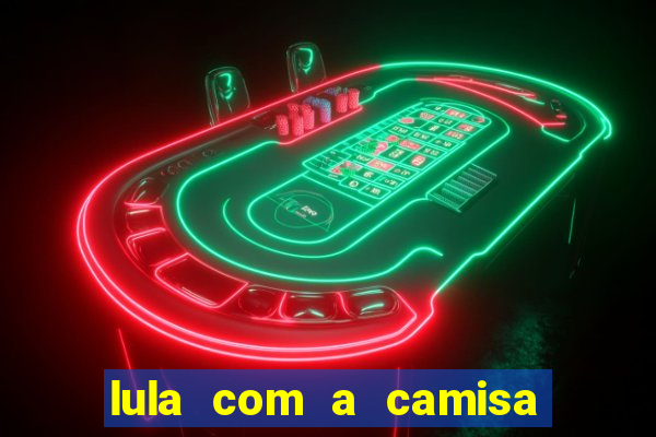 lula com a camisa do botafogo